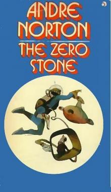 The Zero Stone Read online
