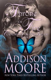 Throne of Fire (Celestra Forever After Book 5) Read online