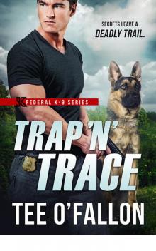 Trap 'N' Trace Read online