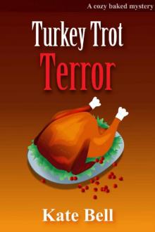 Turkey Trot Terror Read online