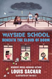 Wayside School Beneath the Cloud of Doom Read online