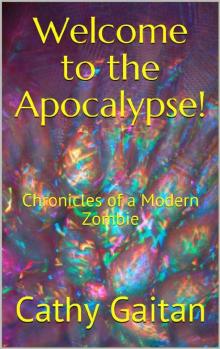 Welcome to the Apocalypse Read online