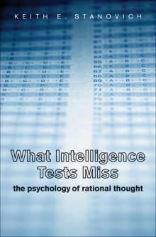 What Intelligence Tests Miss Read online