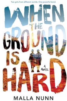 When the Ground Is Hard Read online