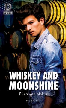 Whiskey and Moonshine Read online