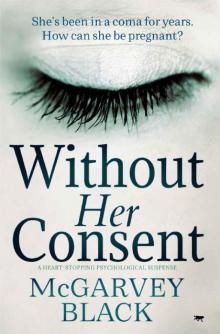 Without Her Consent Read online
