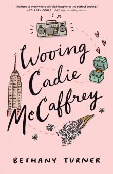 Wooing Cadie McCaffrey Read online
