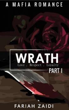 Wrath (Part I): A Mafia Romance (Esposito Series Book 1) Read online