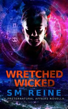 Wretched Wicked Read online