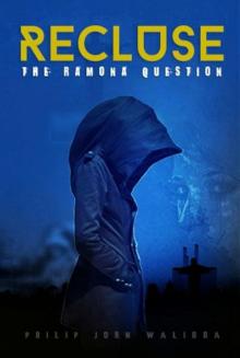 Recluse:The Ramona Question Read online
