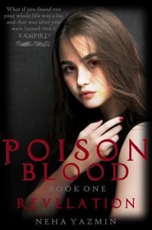 Poison Blood, Book 1: Revelation Read online