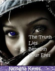 The Truth Lies Beneath Your Eyes Read online