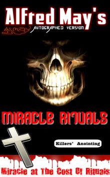 Miracle Rituals (Church miracles at the cost of blood) Read online