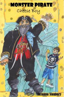Monster Pirate Cheese Boy Read online