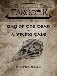 Day Of The Dead - A Viking Tale Read online