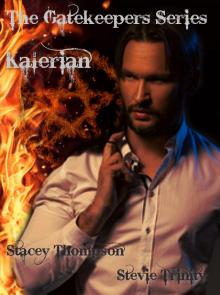 Kalerian: The Gatekeeper Series Read online