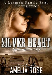 Silver Heart (Historical Western Romance) Read online