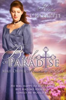 Bride of Paradise:  Book 1 in Mail Order Ministers Read online