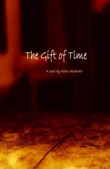 The Gift Of Time Read online