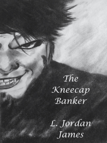 The Kneecap Banker Read online