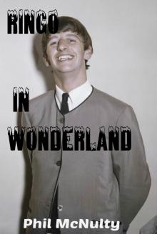 Ringo in Wonderland Read online