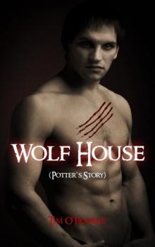 Wolf House - Potters Story Read online