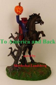 To America and Back