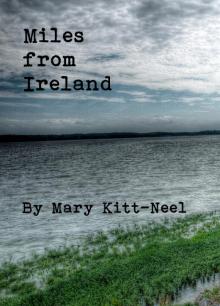 Miles from Ireland Read online