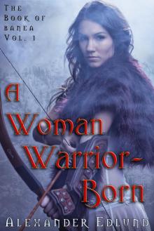 A Woman Warrior Born Read online
