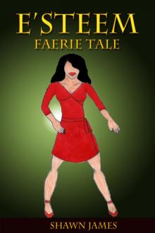 E'steem: Faerie Tale Read online