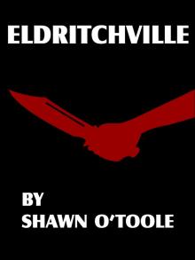 Eldritchville Read online