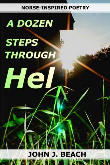 A Dozen Steps Through Hel Read online