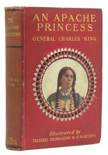 An Apache Princess: A Tale of the Indian Frontier Read online