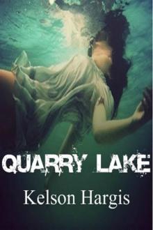 Quarry Lake Read online