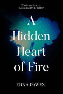 A Hidden Heart of Fire Read online