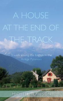 A House at the End of the Track Read online