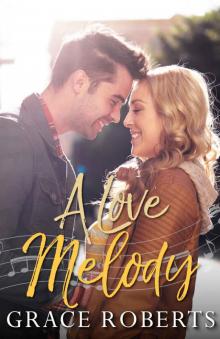 A Love Melody Read online