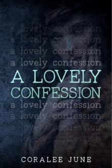 A Lovely Confession (Debt of Passion Duet Book 2) Read online