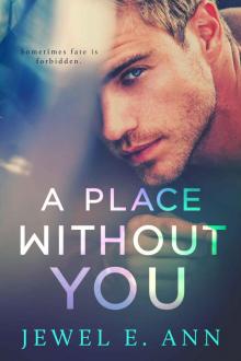 A Place Without you Read online