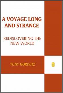 A Voyage Long and Strange Read online
