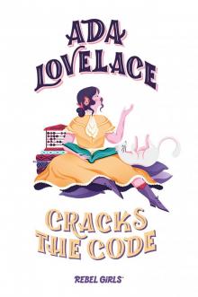 Ada Lovelace Cracks the Code Read online