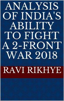 Analysis of India's Ability to Fight a 2-front War 2018 Read online
