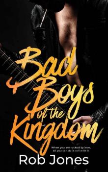 Bad Boys of the Kingdom Read online