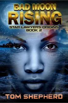 Bad Moon Rising Read online