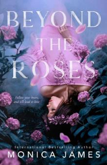 Beyond The Roses Read online