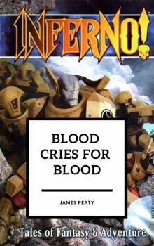 Blood Cries for Blood - James Peaty Read online