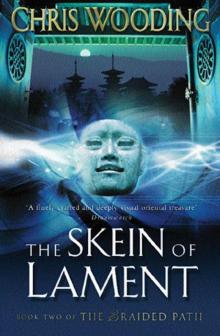 Braided Path 02 - The Skein Of Lament