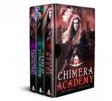 Chimera Academy The Complete Collection Read online