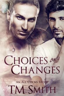 Choices and Changes Read online