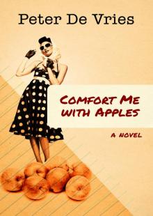 Comfort Me with Apples Read online